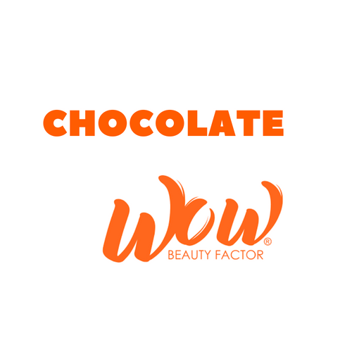 CHOCOLATE - WOW